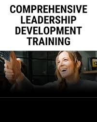 Comprehensive Leadership Development Training