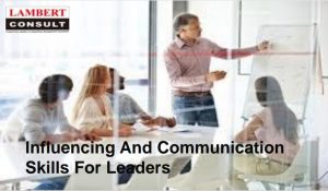 Influencing And Communication Skills For Leaders