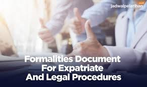 Formalities Document For Expatriate And Legal Procedures