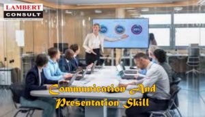 Communication And Presentation Skill
