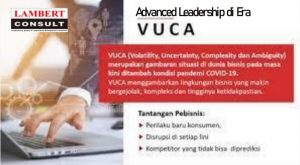 Advanced Leadership di Era VUCA